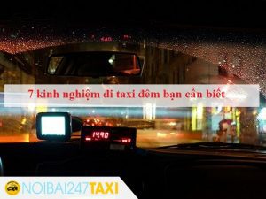 kinh nghiem di taxi dem 1