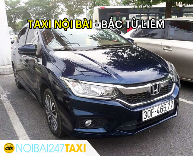 Taxi Nội Bài Bắc Từ Liêm Trọn Gói Giá Rẻ, Đón Đúng Giờ 24/7 1 dịch vụ taxi nội bài bắc từ liêm