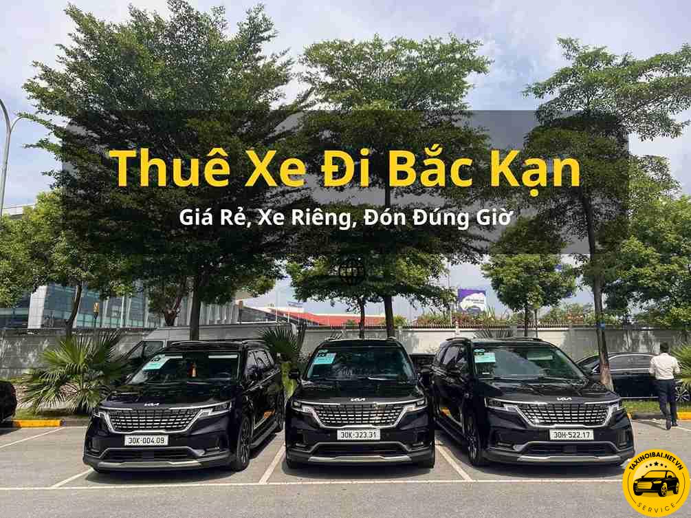 Thuê Xe Từ Hà Nội Đi Bắc Kạn