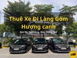 Thuê Xe Từ Hà Nội Đi Làng Gốm Hương Canh