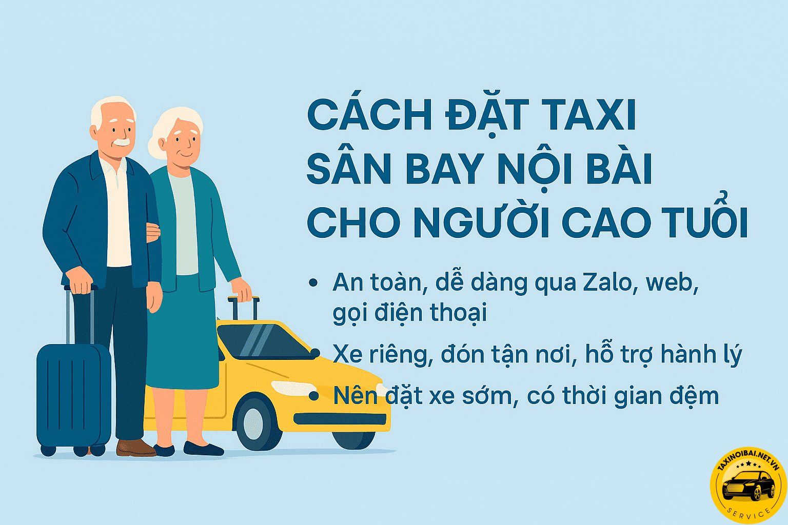 Cách đặt Taxi Nội Bài cho người cao tuỏi