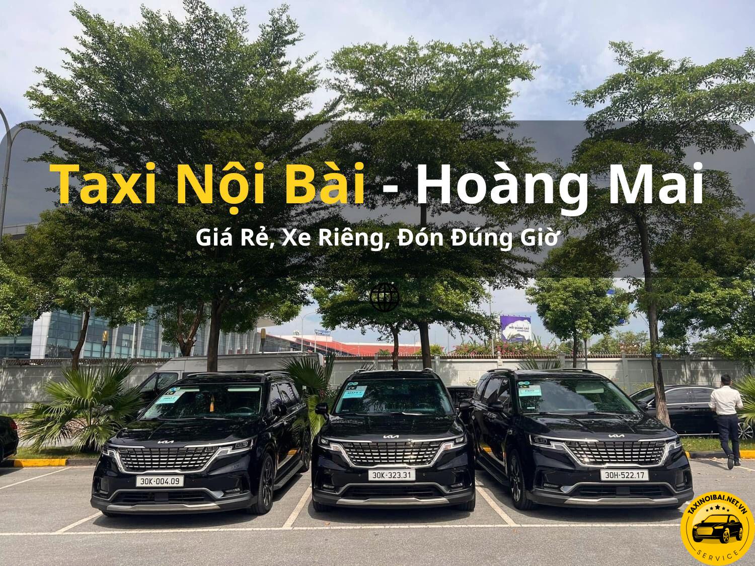 Taxi Nội Bài Tại Quận Hoàng Mai