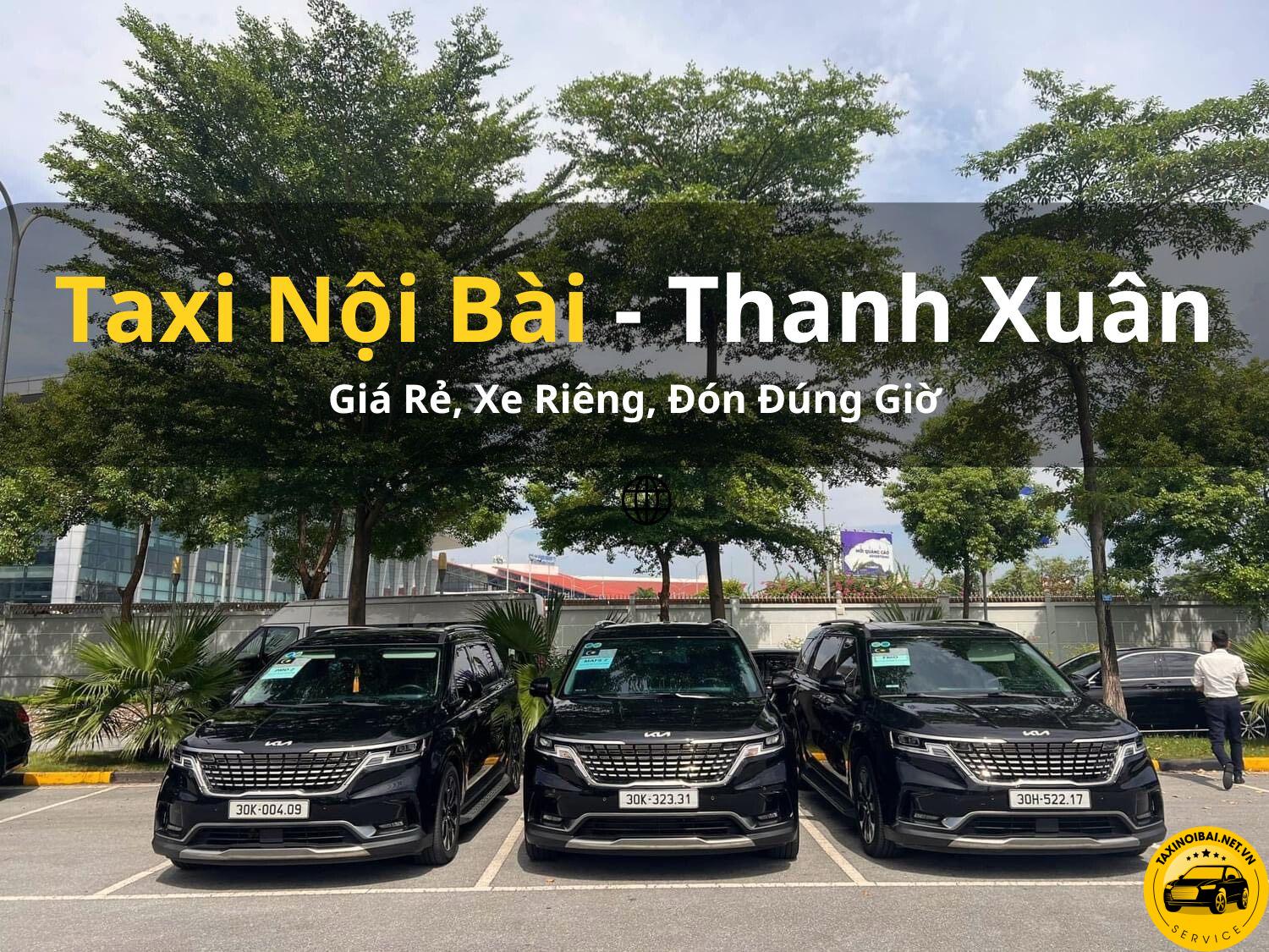 Dịch vụ Taxi Nội Bài tại Quận Thanh Xuân