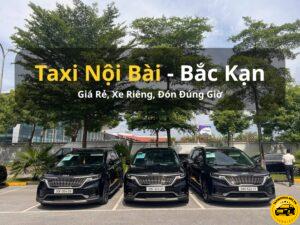 Taxi Noi Bai Bac Kan