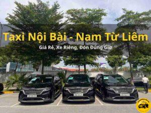 Dịch vụ taxi Nội Bài tại Quận Nam Từ Liêm